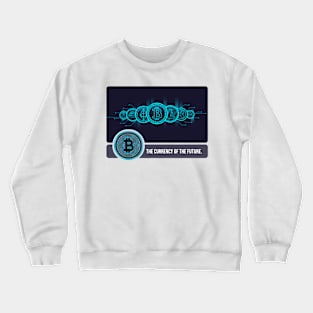 Currenty Of The Future Crewneck Sweatshirt